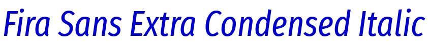 Fira Sans Extra Condensed Italic लिपि